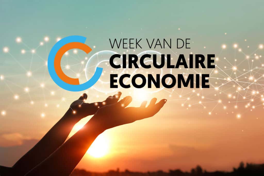 De week van de Circulaire Economie is begonnen!